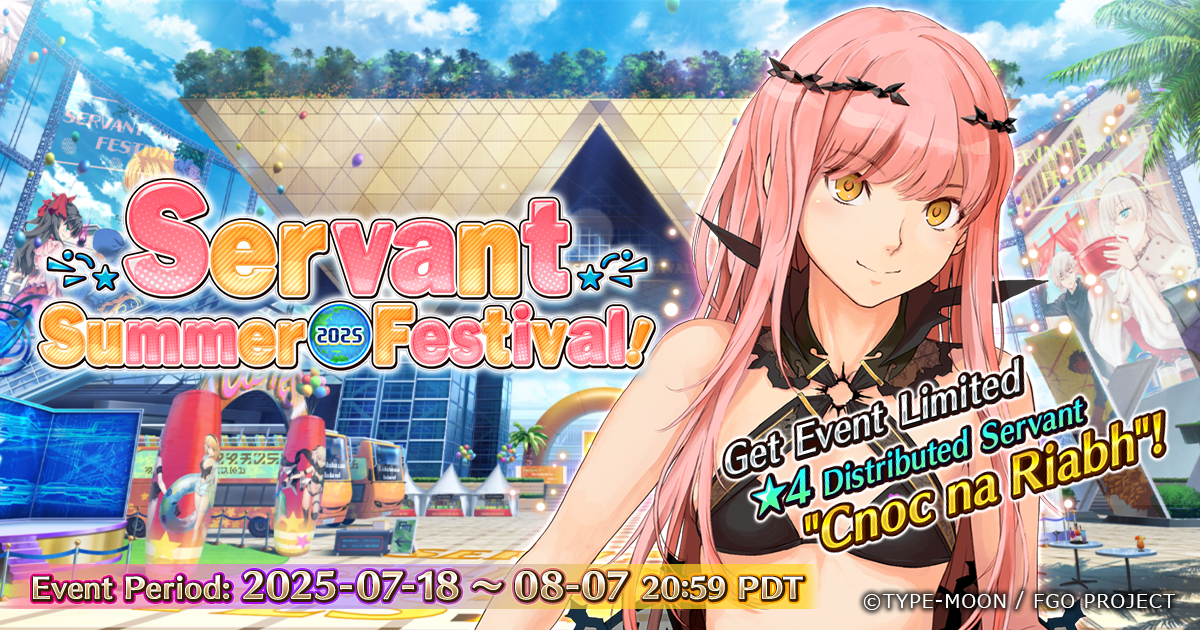 Servant Summer Festival 2025｜Fate/Grand Order Official USA